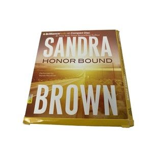 Honor Bound by Sandra Brown (2013, Compact Disc, 2012 BrillanceAudio, Audiobook